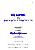 Kis lastigi detayli bilgi