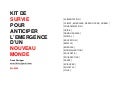KIT DE SURVIE GRATUIT POUR ANTICIPER L’EMERGENCE D’UN NOUVEAU MONDE