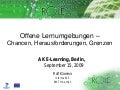 Offene Lernumgebungen - Chancen, Herausforderung, Grenzen