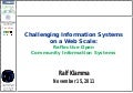 Challenging Information Systems on a Web-Scale: Responsive Open Community Information Systems