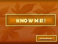 Know me