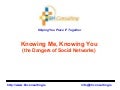 Knowing Me Knowing You