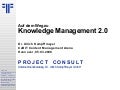 [DE] Knowledge Management 2.0 | Keynote | Ulrich Kampffmeyer | Content Management Arena CeBIT 2008 | 06.03.2008