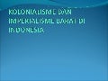 Kolonialisme dan imperialisme barat di indonesia