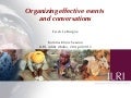 Organizing effective events and conversations 