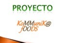 Kommunika foods exporta extremadura