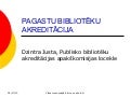 Pagastu bibliotēku akreditācija
