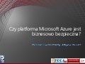 InfoTRAMS - Czy platforma Microsoft Azure jest biznoseow bezpieczna?