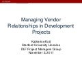 Katherine Kott Slides for DLF PM Group 2011