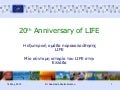 Koutsolioutsiou life20years presentation ακ