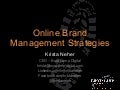 Online Brand Management Strategies: Cincinnati Social Media Speaker Krista Neher
