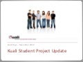 Kuali Student Project Update Kuali Days 2010