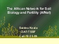The African Network for Soil Biology and Fertility (AfNet)