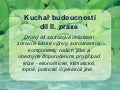 Kuchař budoucnosti část 2
