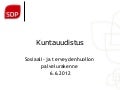 Kuntauudistus sdpn sotelinjaus