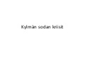 KylmäN Sodan Kriisit