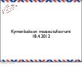 Kymenlaakson maaseutufoorumi liisa jokinen nopsa travelspieni