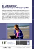 Die „Netzgeneration“ - Empirische Untersuchungen zur Mediennutzung bei Jugendlichen