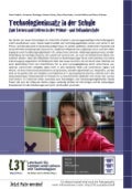 Technologieeinsatz in der Schule - Zum Lernen und Lehren in der Primär- und Sekundärstufe