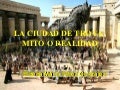 La ciudad de Troya: Mito o realidad