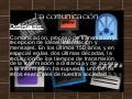 La Comunicación