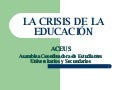 La Crisis De La EducacióN (Aceus)