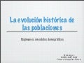 La evolución histórica de las poblaciones