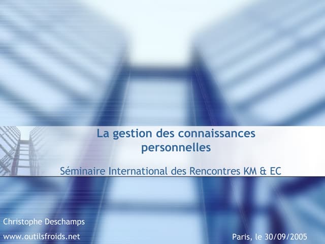 La gestion des connaissances personnelles
