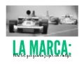 La Marca: para los que quieren jugar con ventaja