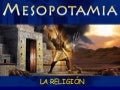 La ReligióN MesopotáMica