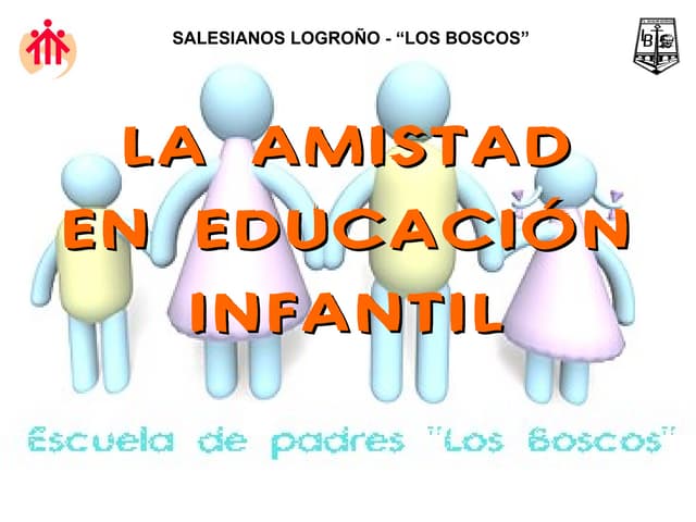 Amistad en infantil