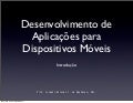 Desenvolvimento de Sistemas para Dispositivos Móveis e Sem Fio