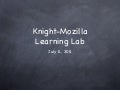 Knight-Mozilla learning lab - Day One