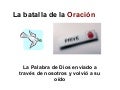 La Batalla De La Oración