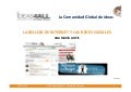 La belleza de internet y las redes sociales internetestuyo [modo de compatibilidad]