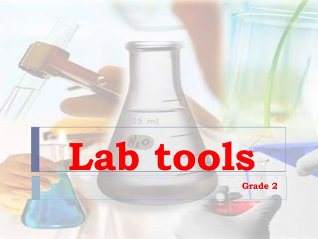 Lab tools(g2)