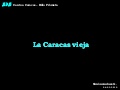 La Caracas Vieja