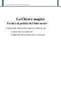 La chiave magica-potente tecnica di pulizia del subconscio GRATIS!