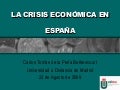 La Crisis EconóMica en España