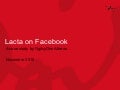 Lacta on Facebook, by OgilvyOne Athens