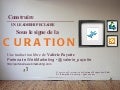 La curation ou L&rsquo;agrégation des contenus