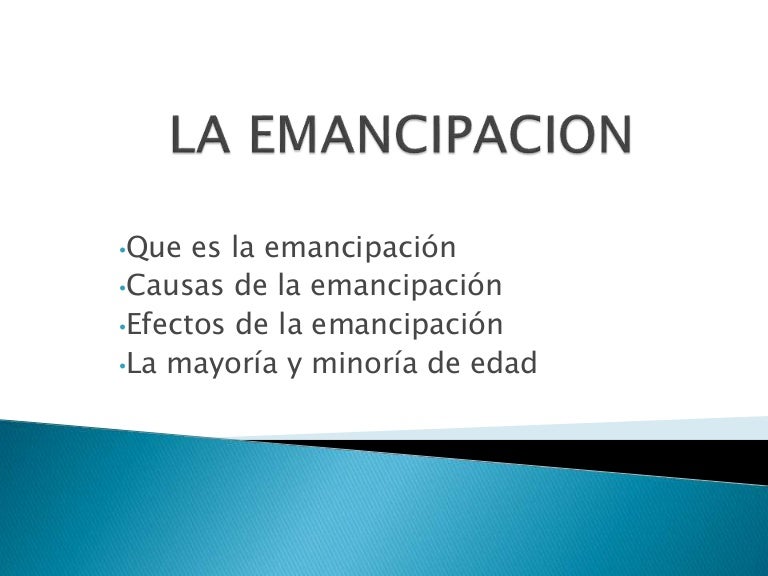 La emancipacion 1