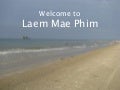 Rayong real estate attractions : Laem Mae Phim beach
