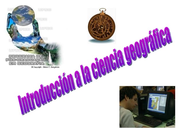 La Ciencia GeográficA (eVOLUCIÓN HI...