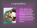 La GeopolíTica