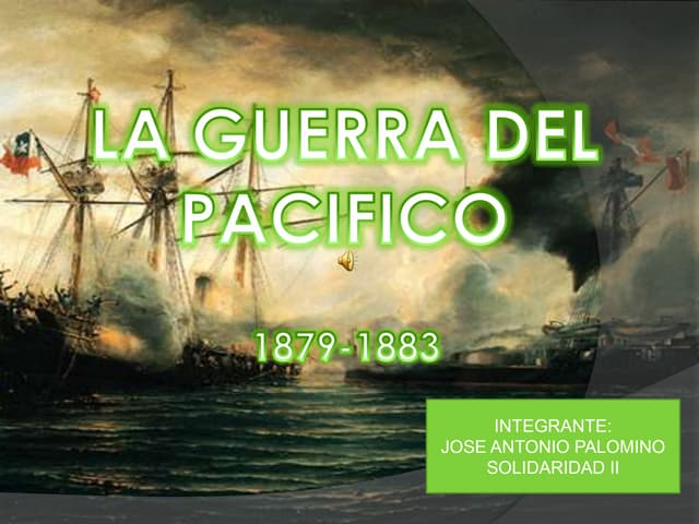 Causas De La Guerra Con Chile 1879 Modelo1