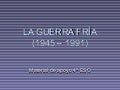 La guerra fría 1