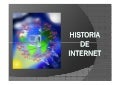 La historia de internet