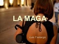 LA MAGA