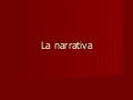 La narrativa